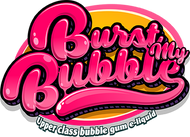 Burst My Bubble